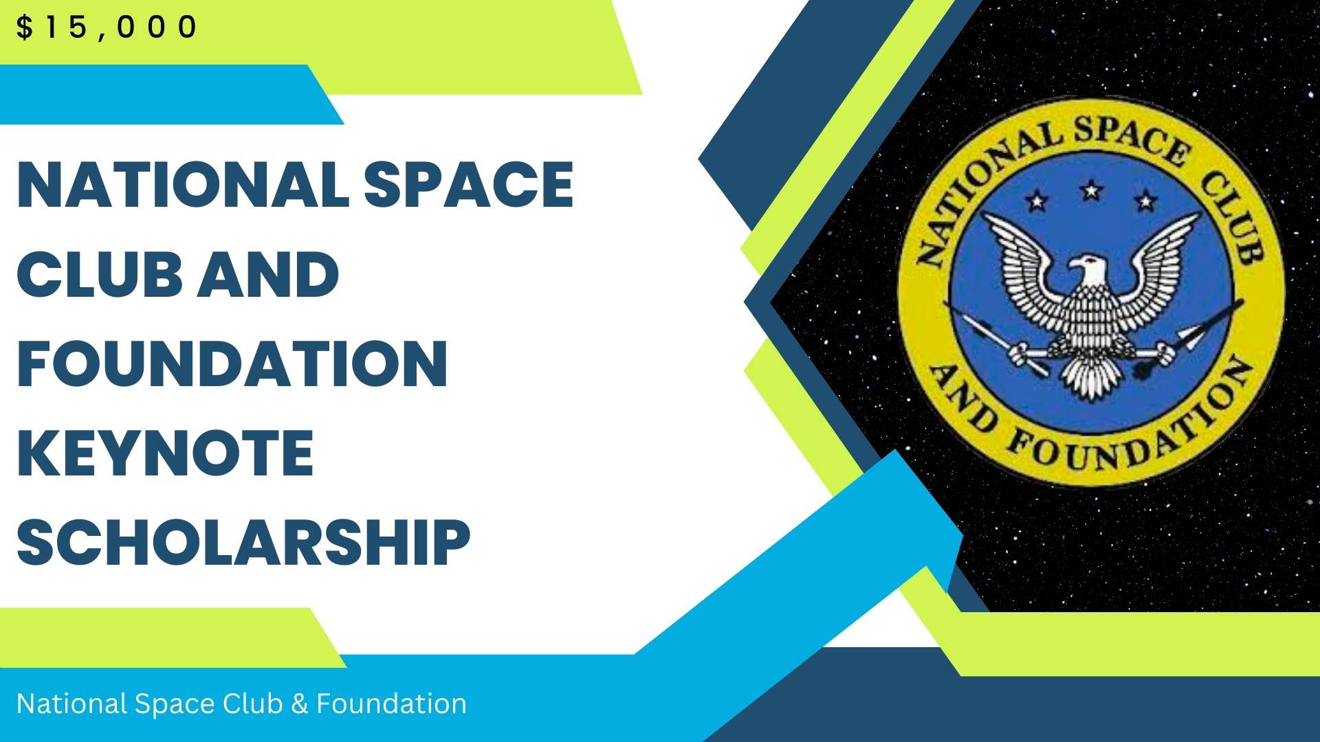National Space Club and Foundation Keynote Scholarship