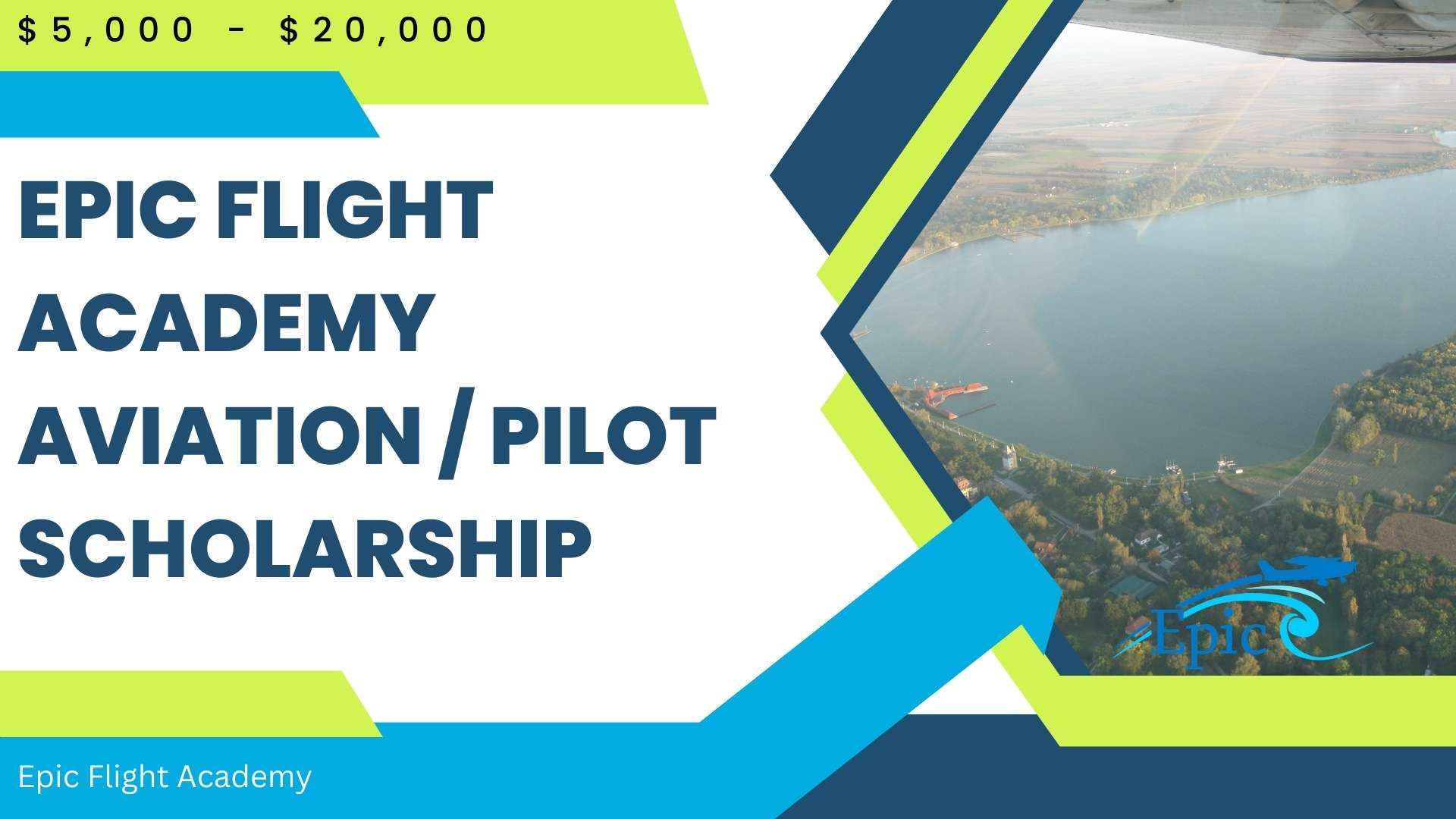 Epic Flight Academy Aviation/Pilot Scholarship