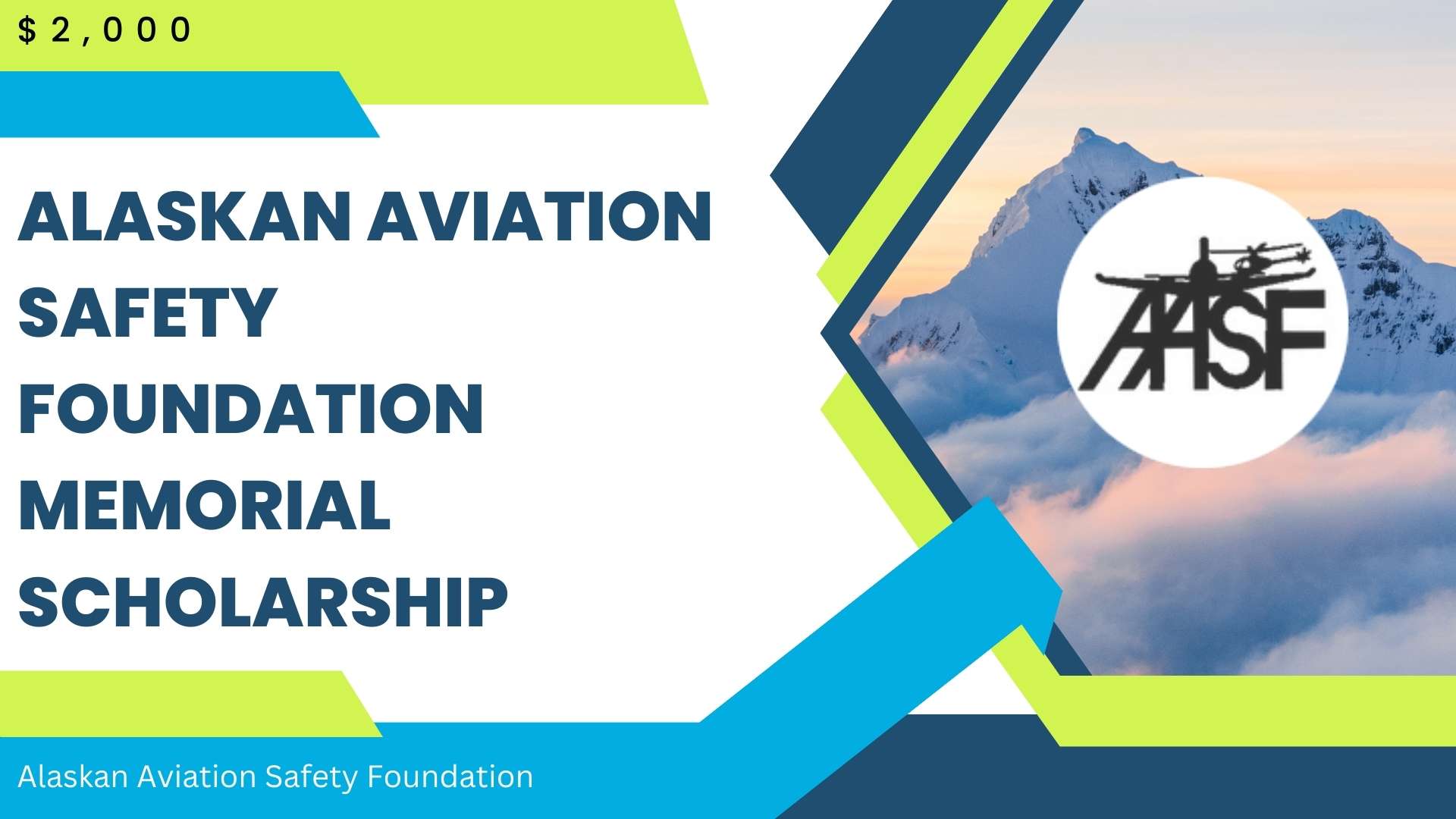 Alaskan Aviation Safety Foundation Memorial Scholarship